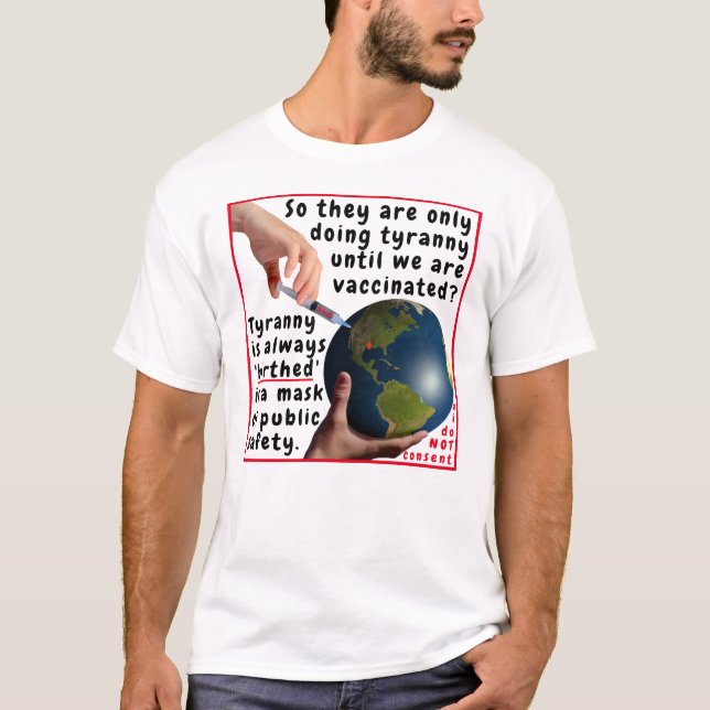 Tyranny's mask (light) T-Shirt (Front)