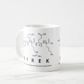 Tyrek peptide name mug (Front Left)