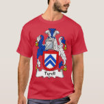 Tyrell Coat of Arms Family Crest  T-Shirt<br><div class="desc">Tyrell Coat of Arms Family Crest  .Check out our family t shirt selection for the very best in unique or custom,  handmade pieces from our shops.</div>