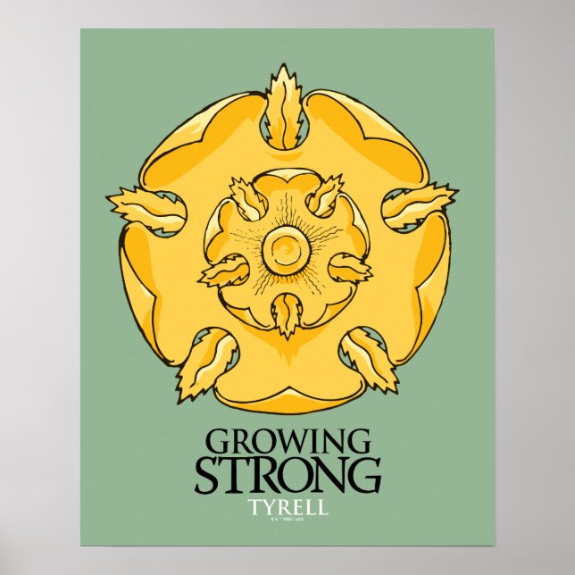 Tyrell Sigil - Growing Strong Poster (Front)