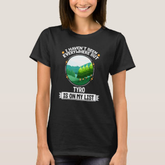 Tyro Is On My List Nature Outdoor Trees Wildlife T-Shirt