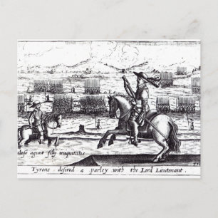 Tyrone Desired a Parley with Lord Lieutenant Postcard