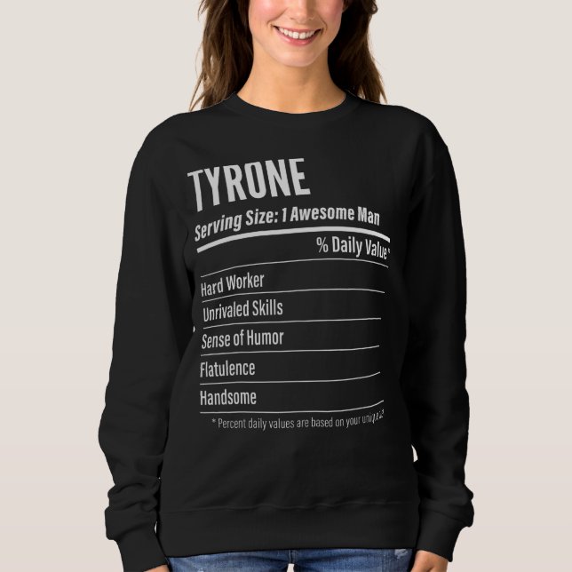 Tyrone Serving Size Nutrition Label Calories Sweatshirt (Front)