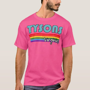 Tysons Virginia Pride Tysons LGBT Gift LGBTQ Supp T-Shirt