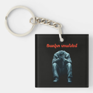 Tzavut Danem (Ցավտ տանեմ) Keychain