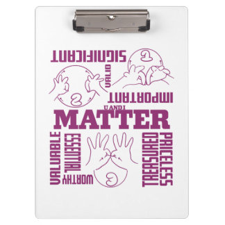 U and I Matter - ASL Empowerment Design Clipboard