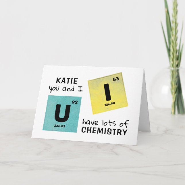 U and I Periodic Table Chemistry Valentine Name  Holiday Card (Front)