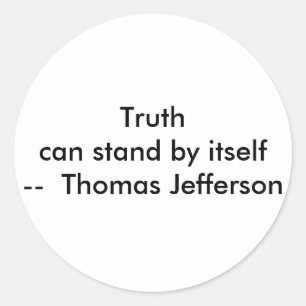 !!! U Create Truth  can stand by itself Classic Round Sticker