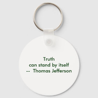 !!! U Create Truth  can stand by itself Key Ring