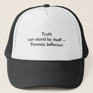 !!! U Create Truth  can stand by itself Trucker Hat