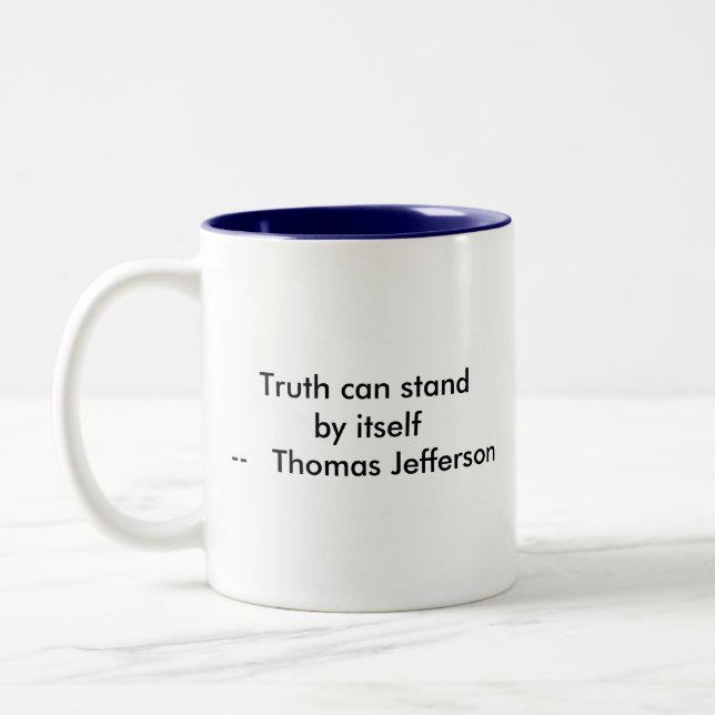 !!! U Create Truth  can stand by itself Two-Tone Coffee Mug (Left)