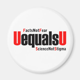 U equals U - HIV Undetectable - Science not Stigma Magnet