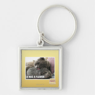 U HAS A FLAVOR KEY RING