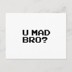 U MAD BRO? meme/chat/irc/4chan/troll/trolling Postcard