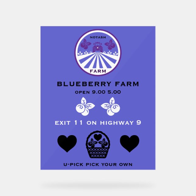 U-Pick Blueberry Farm Promotion Acrylic Sign (Front)