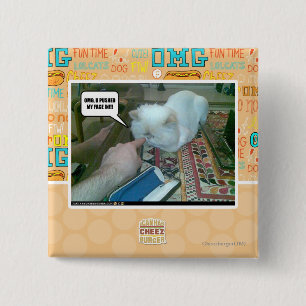 U pushed my face in! 15 cm square badge