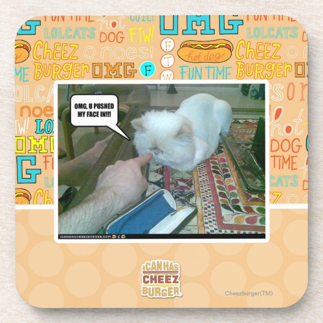 U pushed my face in! coaster (Front)
