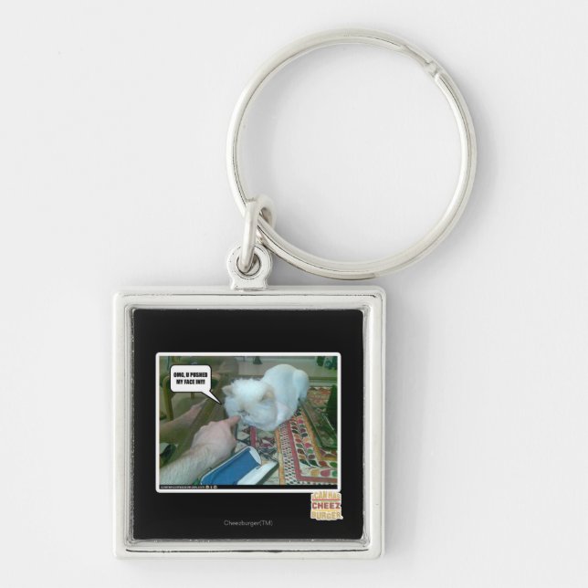 U pushed my face in! key ring (Front)