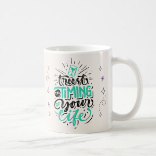 U Rock Kid Trust the Timing of Your Life Motivate Coffee Mug
