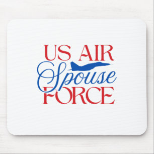 U.s. Air Force Spouse – Proud Military Wife Husban Mouse Mat