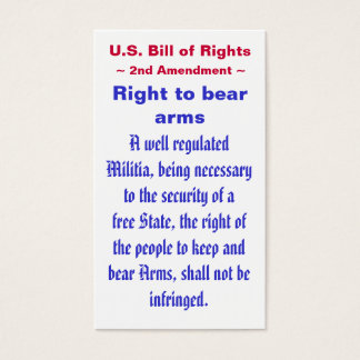 U.S. Bill of Rights ~ Second (2nd) Amendment ~
