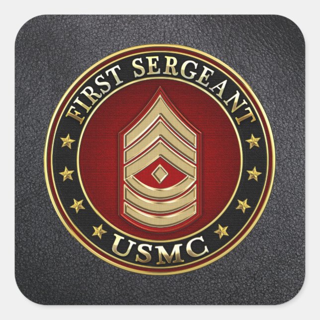 U.S. Marines: First Sergeant (USMC 1stSgt) [3D] Square Sticker (Front)