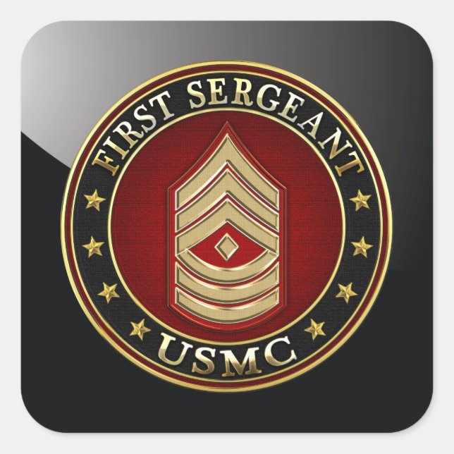 U.S. Marines: First Sergeant (USMC 1stSgt) [3D] Square Sticker (Front)