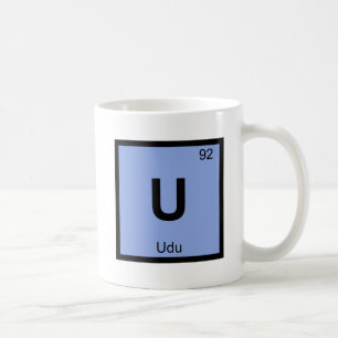 U - Udu Music Chemistry Periodic Table Symbol Coffee Mug