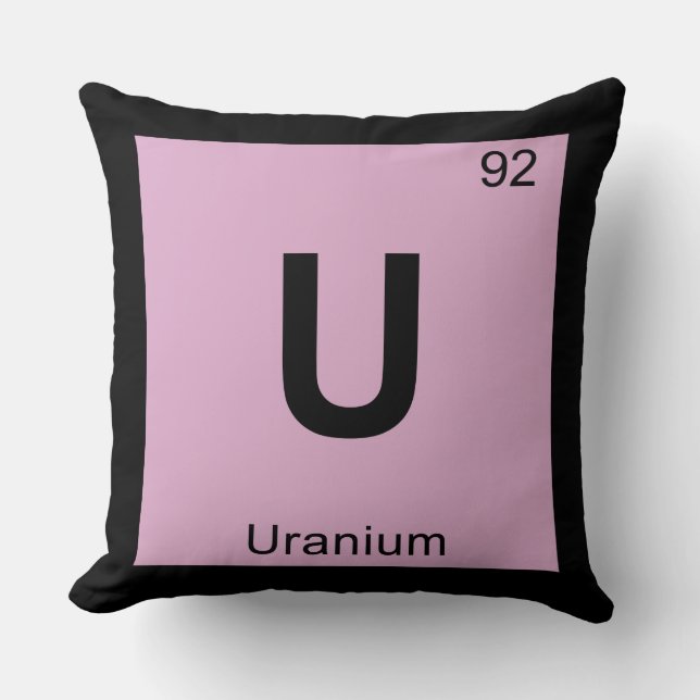 U - Uranium Chemistry Periodic Table Symbol Cushion (Front)