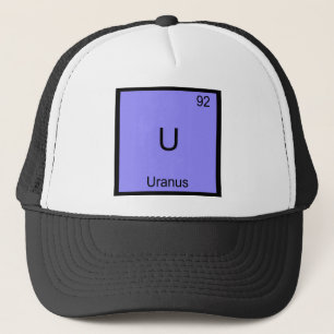 U - Uranus Funny Chemistry Element Symbol Tee Trucker Hat