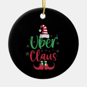 Uber Claus Funny Santa Family Matching Gift Ceramic Tree Decoration