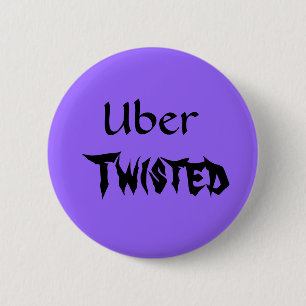 Uber, Twisted 6 Cm Round Badge