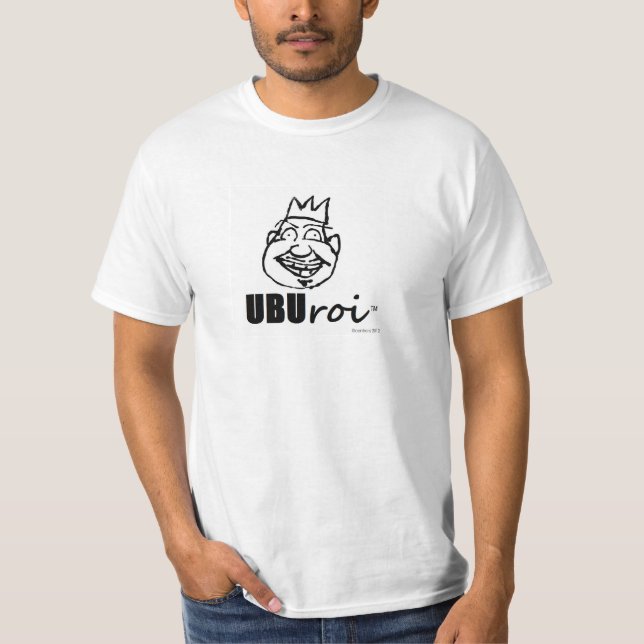 ubu roi T-Shirt (Front)