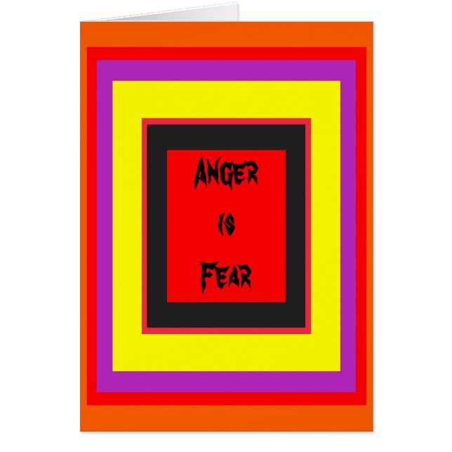 !   UCreate Anger is Fear (Front)