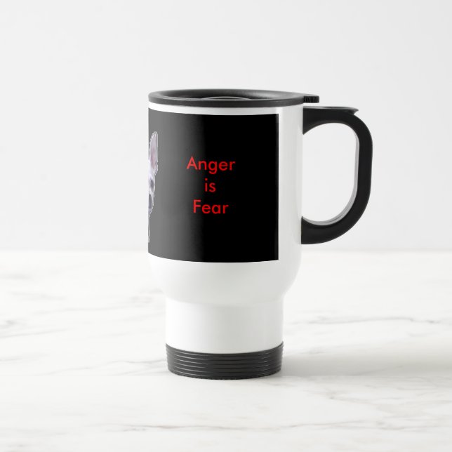 !   UCreate Anger is Fear Travel Mug (Right)