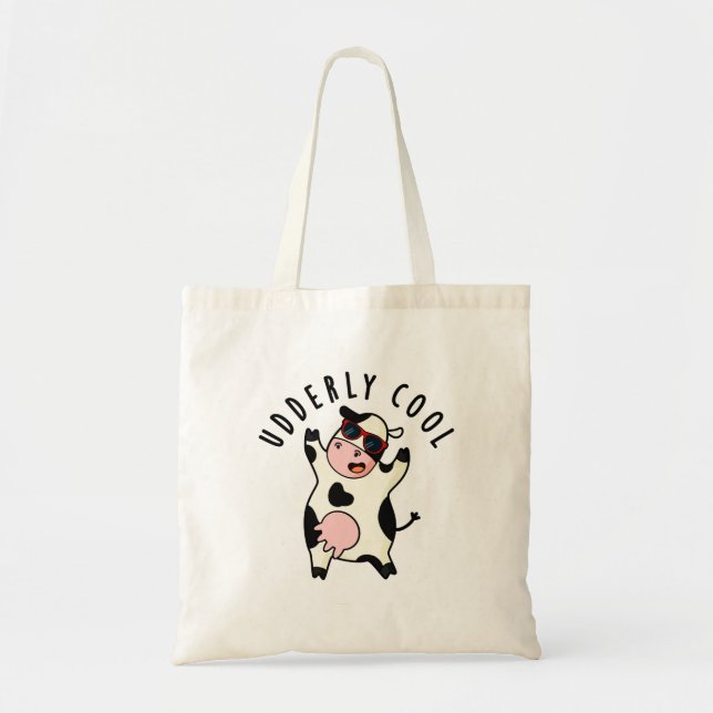 Udderly Cool Funny Cow Pun  Tote Bag (Front)