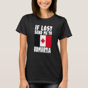 Udmurtia Flag Design If lost send me to Udmurtia T-Shirt