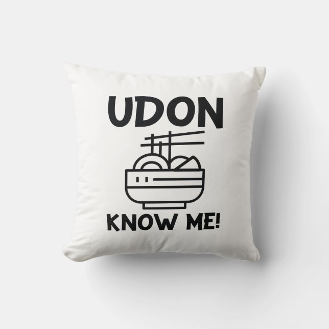 Udon Know Me Cushion (Front)