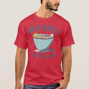 Udon Miso Noodle Asian Wok Cooking Food Statement T-Shirt