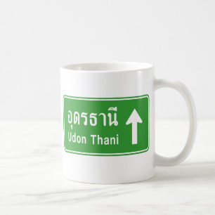 Udon Thani Ahead ⚠ Thai Highway Traffic Sign ⚠ Coffee Mug