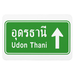Udon Thani Ahead ⚠ Thai Highway Traffic Sign ⚠ Magnet