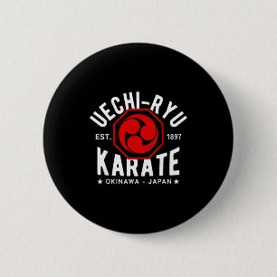 Uechi Ryu Karate Do Martial Arts Japan Tokyo  6 Cm Round Badge