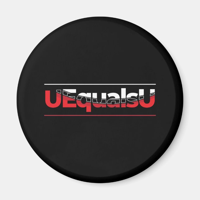 UEqualsU HIV Undetectable Typography Art Magnet (Front)