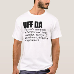 Uff Da Definition Norwegian Scandinavian Viking T-Shirt