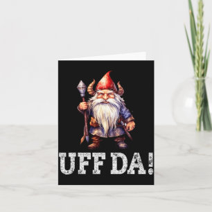 Uff Da Norwegian Quote Scandinavian Viking Gnome  Card