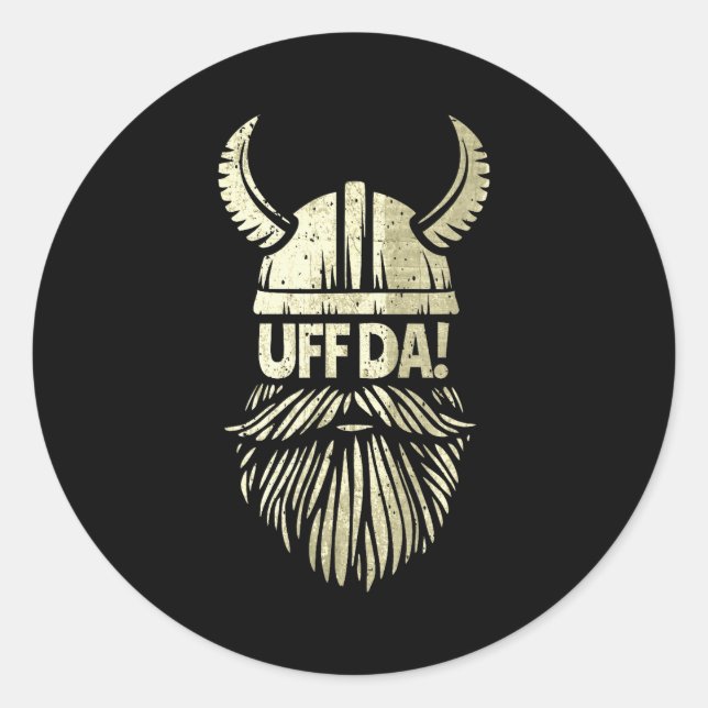 Uff Da Norwegian Quote Scandinavian Viking Helmet  Classic Round Sticker (Front)