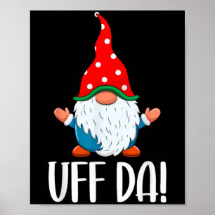 Uff Da Swediomte Gnome Christmas Poster
