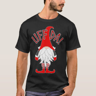 UffDa Nordic Gnome Scandinavian Tomte Artic Nisse  T-Shirt