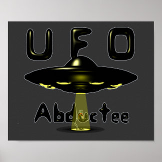 UFO Abductee Poster