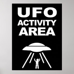 UFO activity area, geeky design Poster